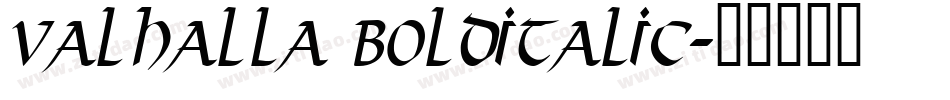 Valhalla BoldItalic字体转换